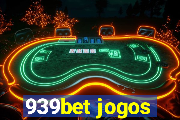 939bet jogos